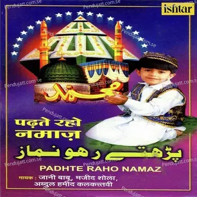 Padhte Raho Namaz - Majid Shola album cover 