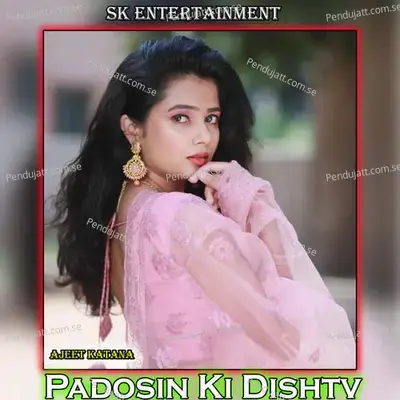 Padosin Ki Dishtv - Amit Kumar
