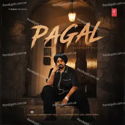 Pagal mp3 song