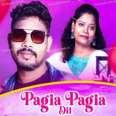 Pagla Pagla Dil - Satyasri Kudei album cover 