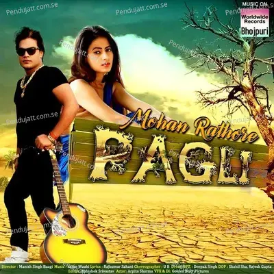 Pagli - Mohan Rathore album cover 