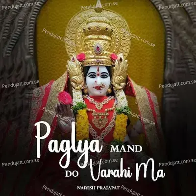 Paglya Mand Do Varahi Ma - Naresh Prajapat album cover 