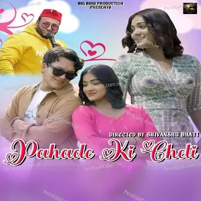 Pahade Ki Cheli - Rohit Chauhan album cover 