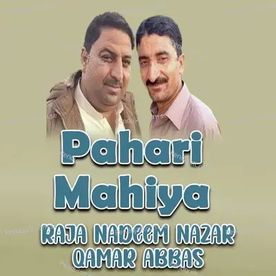 Pahari Mahiya - Raja Nadeem Nazar album cover 