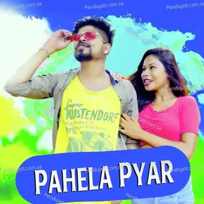 Pahela Pyar - Nabin Nanda album cover 