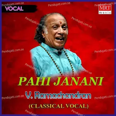 Pahi Janani - V. Ramachandran cover album