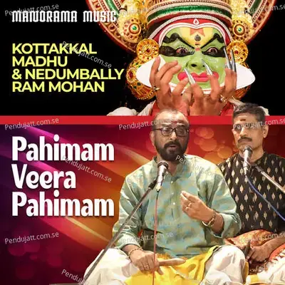 Pahimam Veera Pahimam - Kottakkal Madhu album cover 