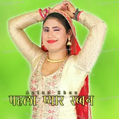 Pahla Pyar Rabban - Azlan Khan album cover 