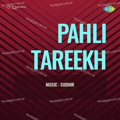 Aaj Pahli Tareekh Hai - 1 - Kishore Kumar album cover 