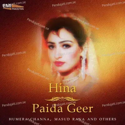 Paida Geer   Hina - M.Arshad cover album