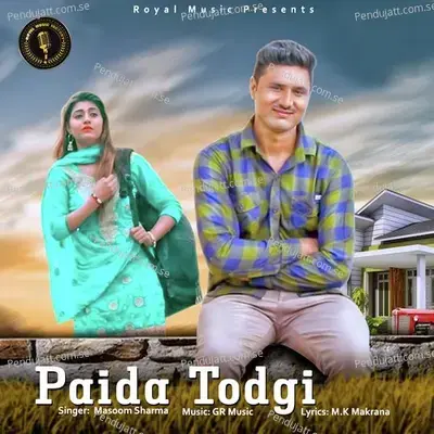 Paida Todgi - Masoom Sharma album cover