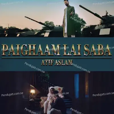 Paighaam Lai Saba - Atif Aslam album cover 