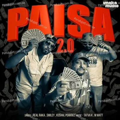 Paisa 2 0 - Real Raka album cover 