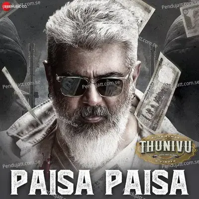 Paisa Paisa  From  Thunivu - Hindi   - Rohit Raut
