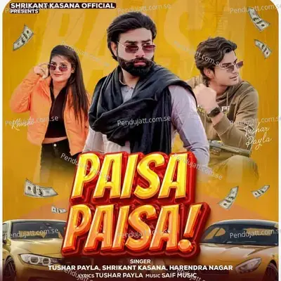 Paisa Paisa - Tushar Payla album cover 