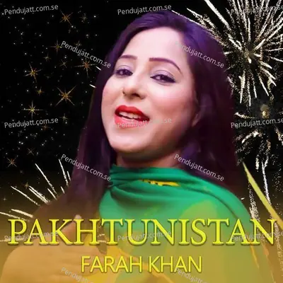 Pakhtunistan - Farah Khan album cover 