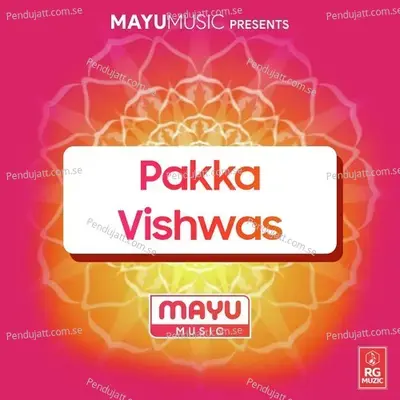 Pakka Vishwas - Happy Singh album cover 