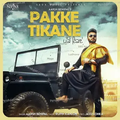 Pakke Tikane - Aarsh Benipal album cover 