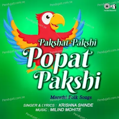 Pakshat Pakshi Popat Pakshi - Milind Mohite cover album