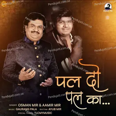 Pal Do Pal Ka - Osman Mir album cover 