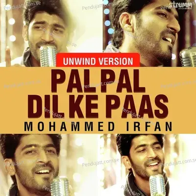 Pal Pal Dil Ke Paas - Unwind Version mp3 song