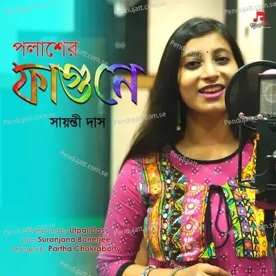 Palasher Fagune - Sayantee Das album cover 