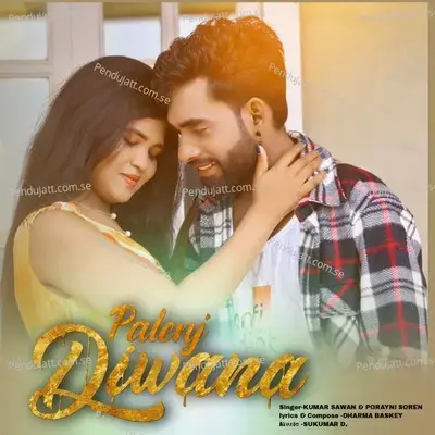 Palenj Diwana - Kumar Sawan album cover 