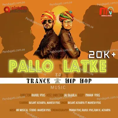 Pallo Latake Ft  Laal Peeli Ankhiya - Basant Acharya album cover 