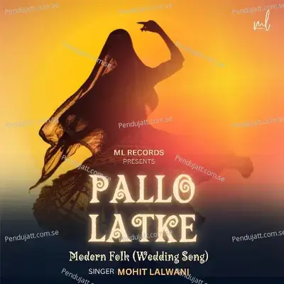 Pallo Latke Modern Folk - Mohit Lalwani album cover 