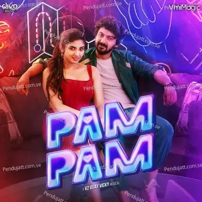 Pam Pam - Vignesh Ramakrishna album cover 