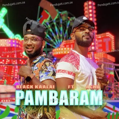 Pambaram - Black Kaalai album cover 