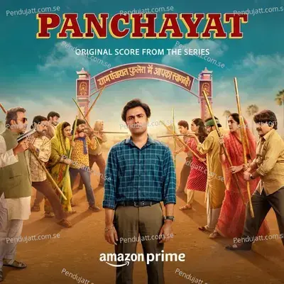 Panchayat Shuru - Anurag Saikia album cover 