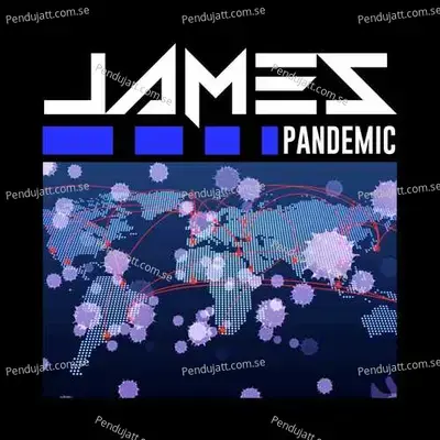 Pandemic - James cover album