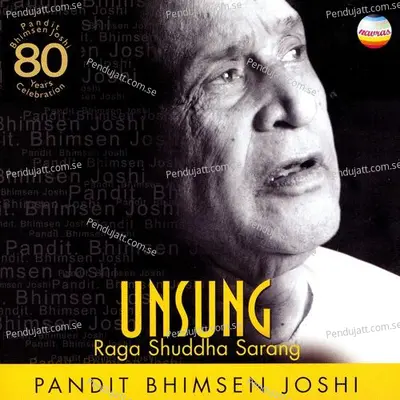 Raga - Shuddha Sarang  Aalap - Bhimsen Joshi album cover 