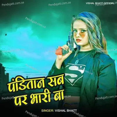 Pandit Sab Par Bhari Ba - Vishal Bhatt album cover 