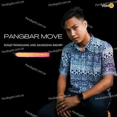 Pangbar Move - Sonjit ronghang album cover 