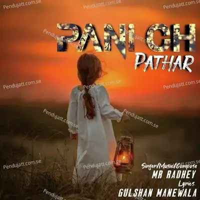 Pani Ch Pathar - MR RADHEY album cover 