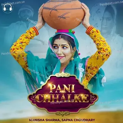 Pani Chhalke - Manisha Sharma album cover 