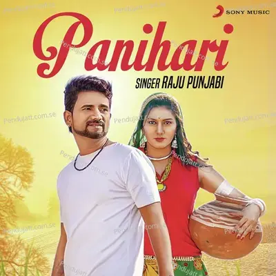 Panihari - Raju Punjabi album cover 