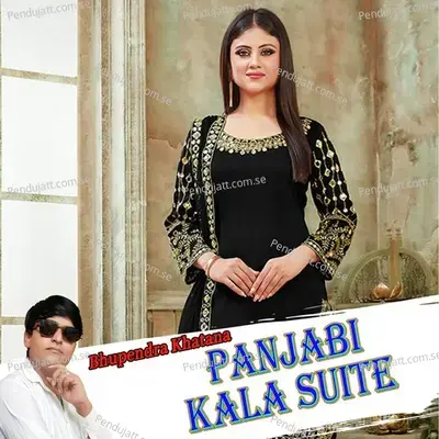 Panjabi Kala Suite - Bhupendra Khatana album cover 