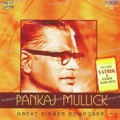 Man Murakh Kahna Maan - Pankaj Mullick album cover 