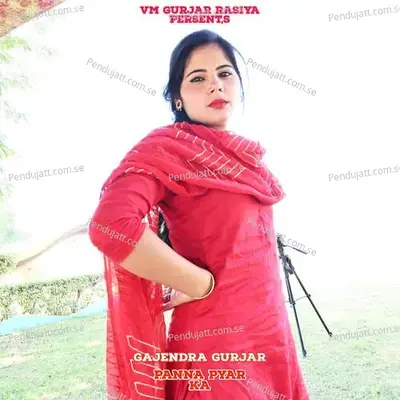 Panna Pyar Ka - Gajendra Gurjar album cover 