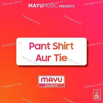 Pant Shirt Aur Tie - Gill Gursewak album cover 
