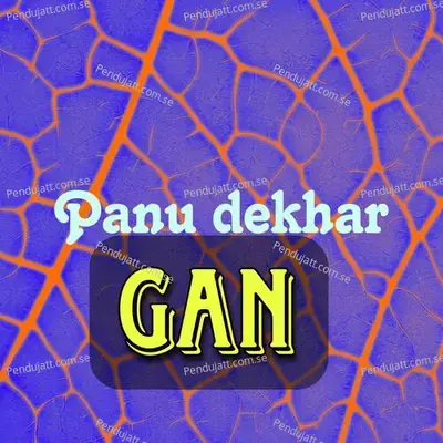 Panu Dekhar Gan - Sagar album cover 