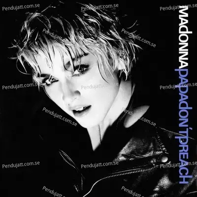 Papa Dont Preach - Madonna cover album