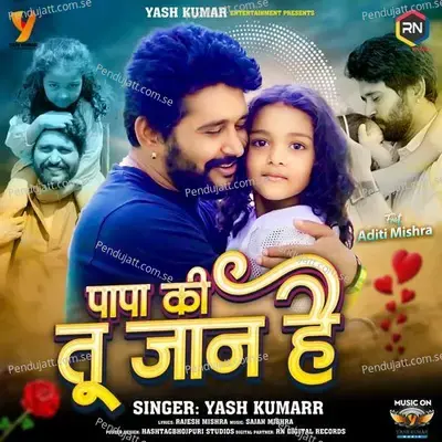 Papa Ki Tu Jaan Hai - Yash Kumarr album cover 