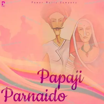Papaji Parnaido - Beejal Khan cover album