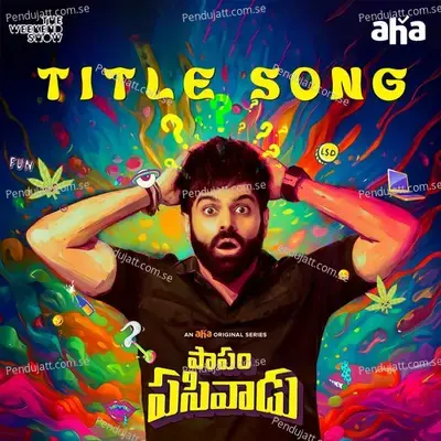 Papam Pasivadu - Aditya Rao Gangasani album cover 