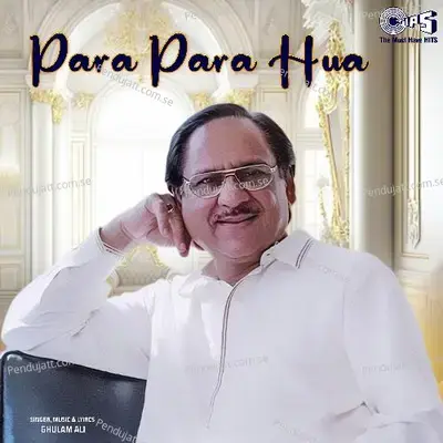 Para Para Hua - Ghulam Ali cover album