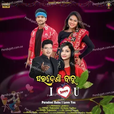 Paradesi Babu I Love You - Abhijit Majumdar